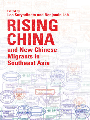 cover image of Rising China and New Chinese Migrants in Southeast Asia